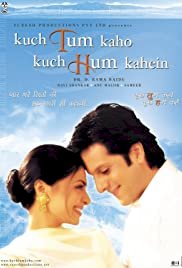 Kuch Tum Kaho Kuch Hum Kahein - Movie Poster Kuch Tum Kaho Kuch Hum Kahein - Movie Poster