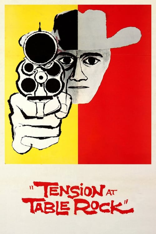 Tension at Table Rock - Movie Poster Tension at Table Rock - Movie Poster