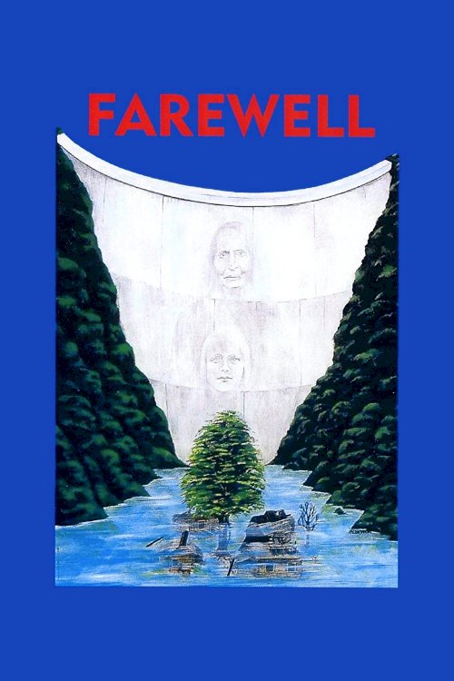 Farewell - Movie Poster Farewell - Movie Poster