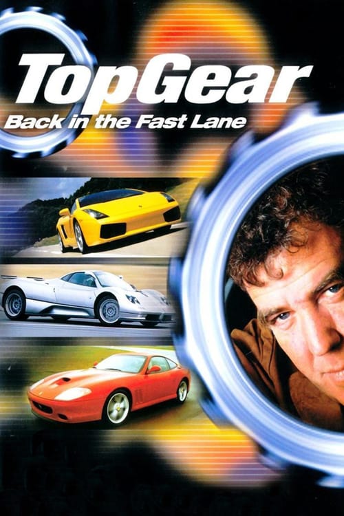 Top Gear: Back in the Fast Lane - Movie Poster