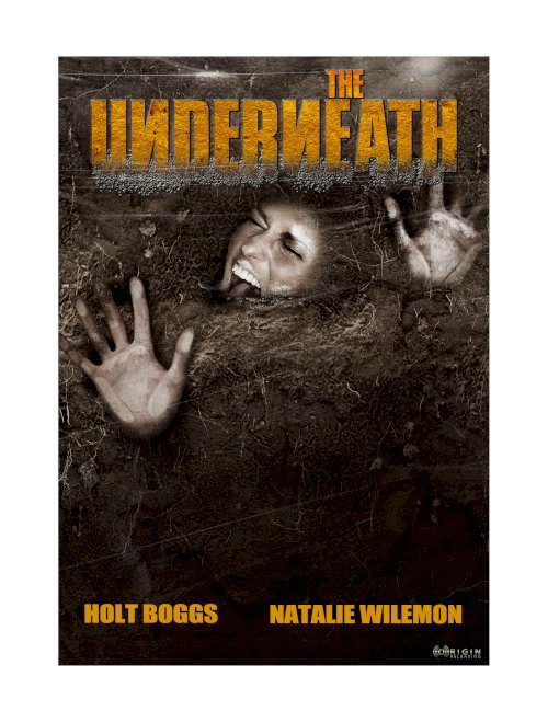 The Underneath - Movie Poster The Underneath - Movie Poster
