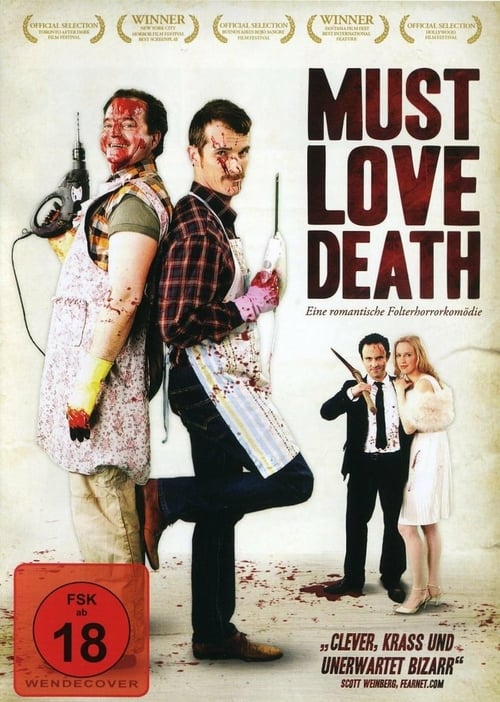 Must Love Death - Movie Poster Must Love Death - Movie Poster