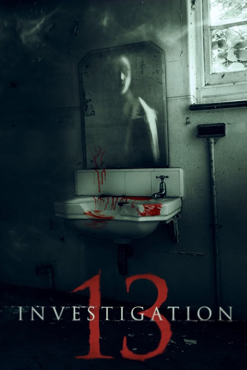 Investigation 13 - Movie Poster Investigation 13 - Movie Poster