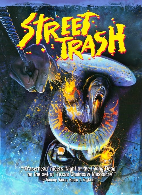 Street Trash - Movie Poster Street Trash - Movie Poster