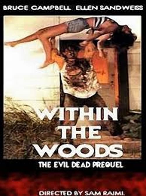Within the Woods - Movie Poster Within the Woods - Movie Poster