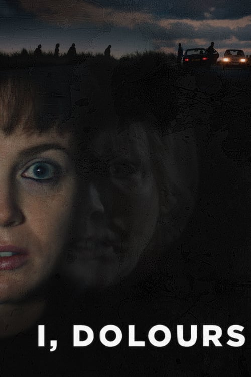 I, Dolours - Movie Poster I, Dolours - Movie Poster