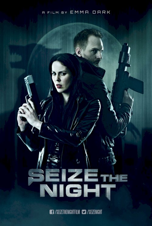 Seize the Night - Movie Poster Seize the Night - Movie Poster