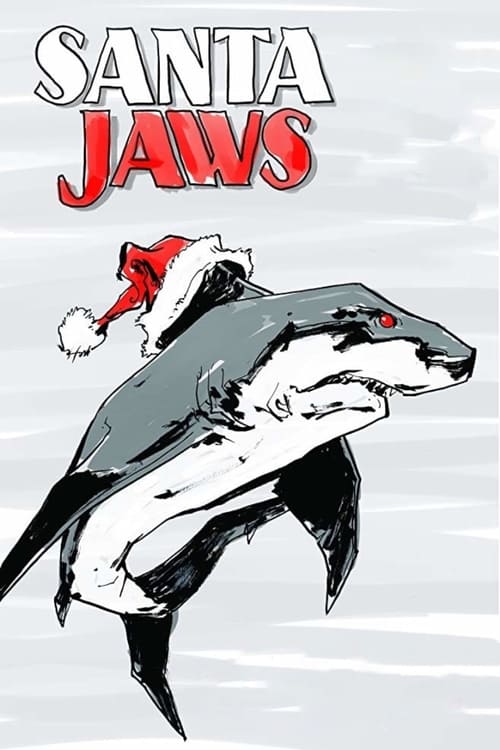 Santa Jaws - Movie Poster Santa Jaws - Movie Poster