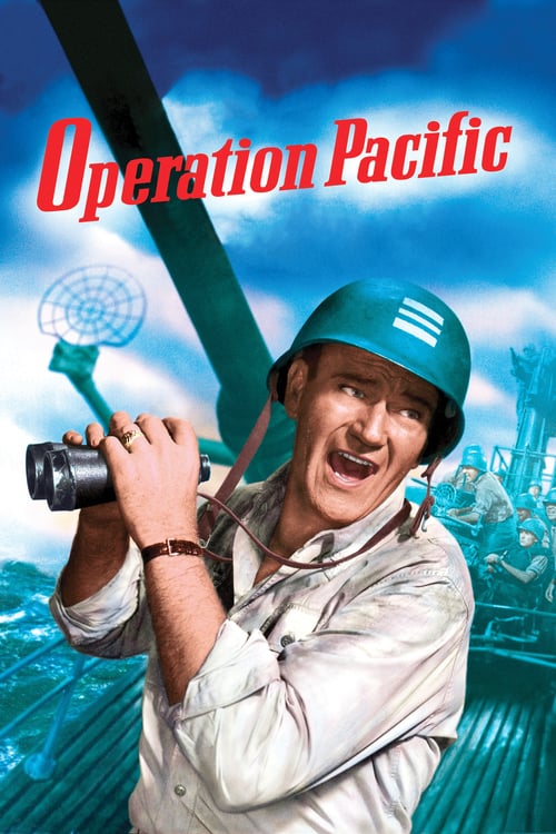 Operation Pacific - Movie Poster Operation Pacific - Movie Poster