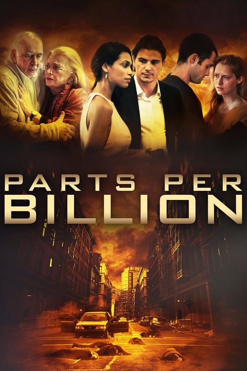 Parts Per Billion - Movie Poster Parts Per Billion - Movie Poster