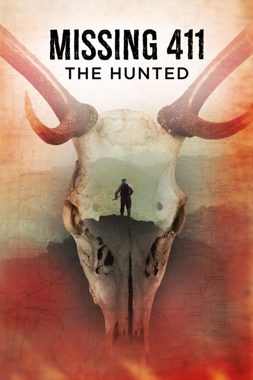 Missing 411: The Hunted - Movie Poster