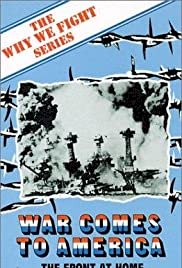 Why We Fight: War Comes to America - Movie Poster Why We Fight: War Comes to America - Movie Poster