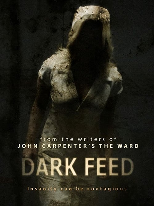 Dark Feed - Movie Poster Dark Feed - Movie Poster