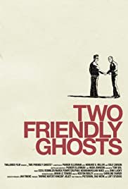 Two Friendly Ghosts - Movie Poster Two Friendly Ghosts - Movie Poster