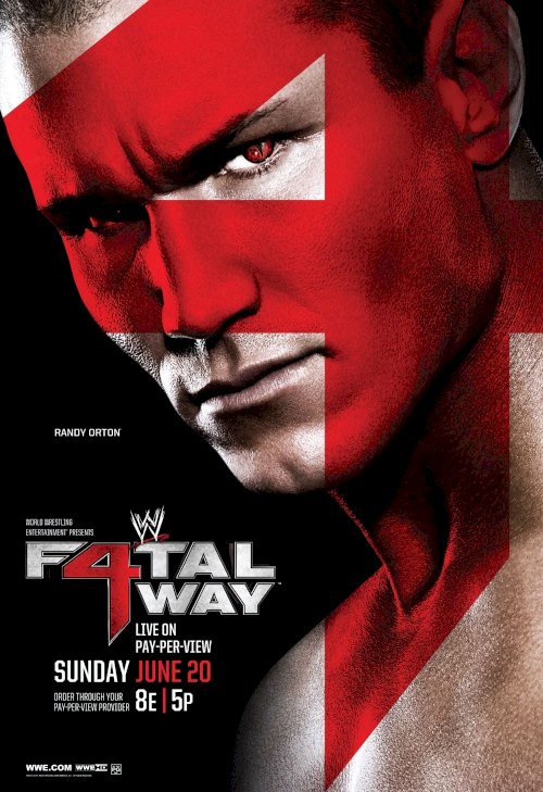 WWE Fatal 4-Way 2010 - Movie Poster WWE Fatal 4-Way 2010 - Movie Poster