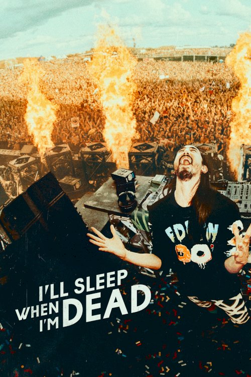 I'll Sleep When I'm Dead - Movie Poster I'll Sleep When I'm Dead - Movie Poster