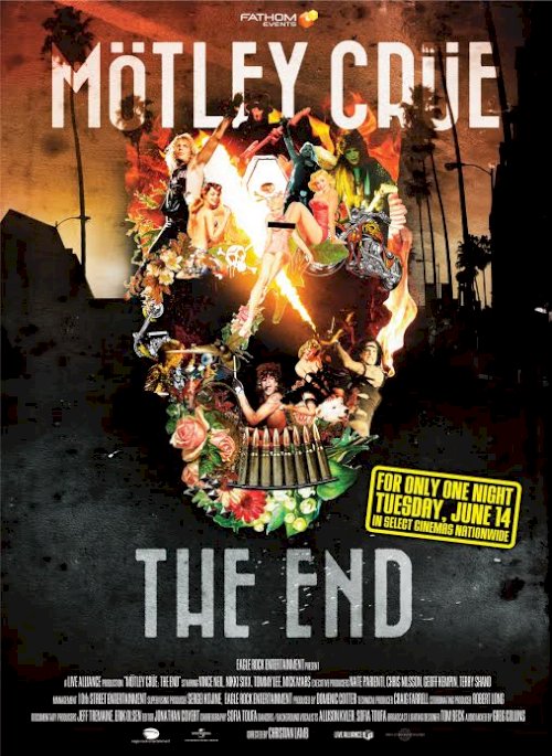 Mötley Crüe: The End - Movie Poster Mötley Crüe: The End - Movie Poster