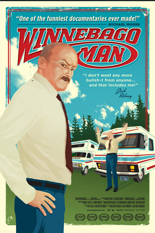 Winnebago Man - Movie Poster Winnebago Man - Movie Poster