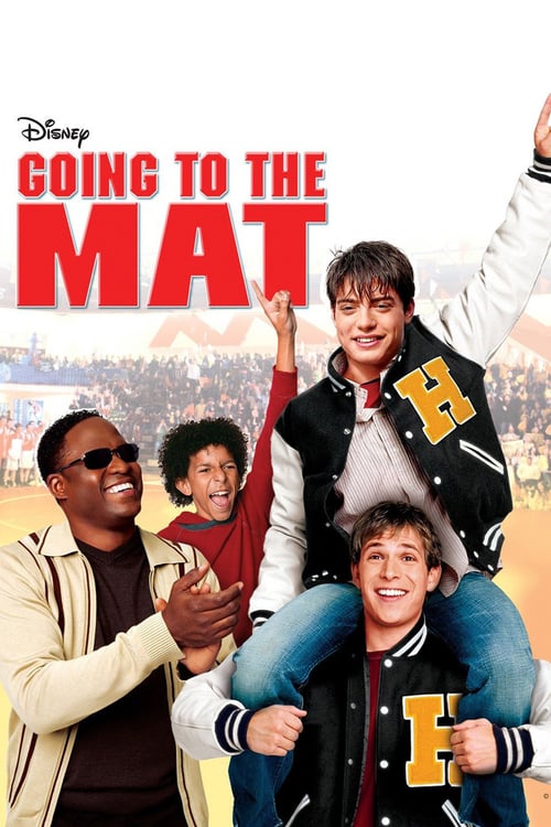Going to the Mat - Movie Poster Going to the Mat - Movie Poster