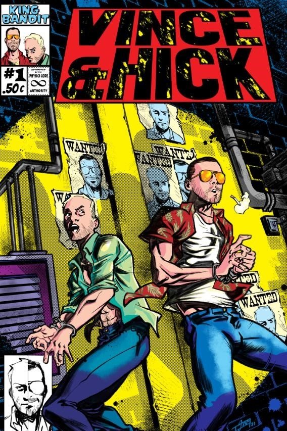 The Misadventures of Vince and Hick - Movie Poster The Misadventures of Vince and Hick - Movie Poster