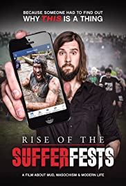 Rise Of The Sufferfests - Movie Poster Rise Of The Sufferfests - Movie Poster