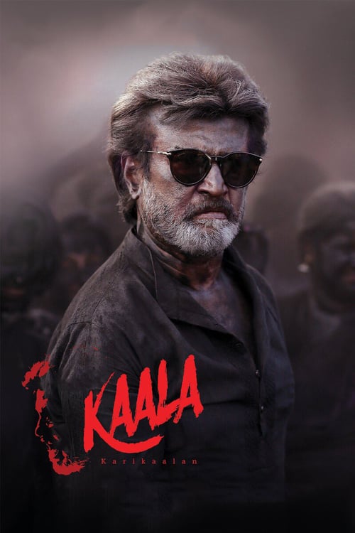 Kaala - Movie Poster Kaala - Movie Poster