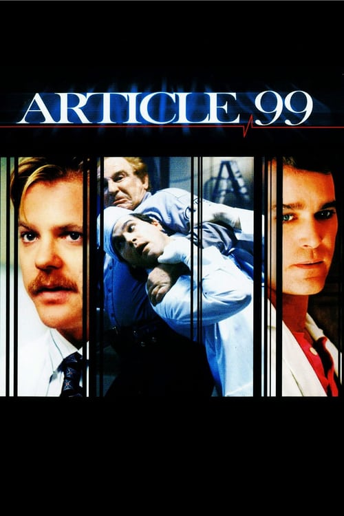 Article 99 - Movie Poster Article 99 - Movie Poster