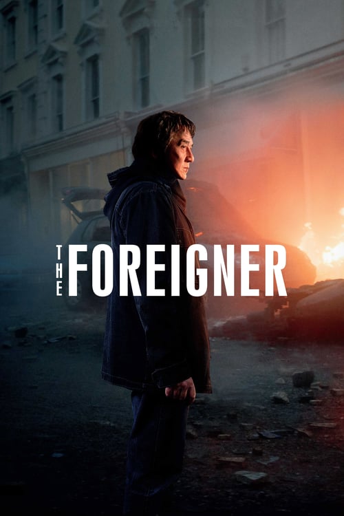 The Foreigner - Movie Poster The Foreigner - Movie Poster