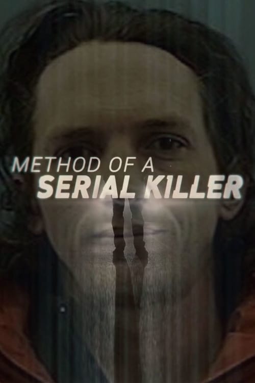 Method of a Serial Killer - Movie Poster Method of a Serial Killer - Movie Poster