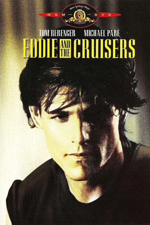 Eddie and the Cruisers - Movie Poster Eddie and the Cruisers - Movie Poster