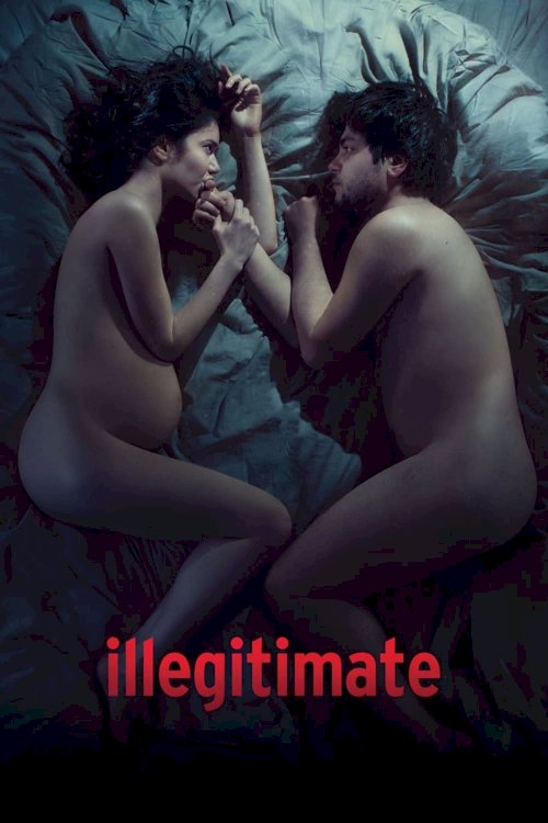 Illegitimate - Movie Poster Illegitimate - Movie Poster