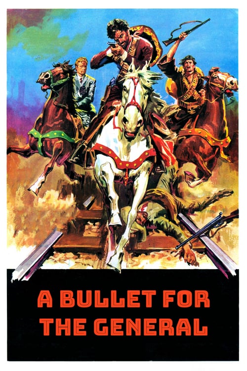 A Bullet for the General - Movie Poster A Bullet for the General - Movie Poster