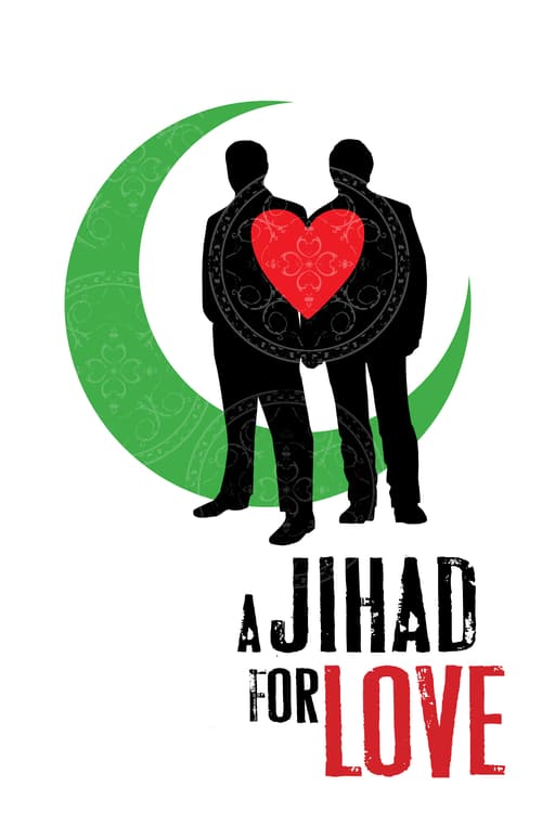 A Jihad for Love - Movie Poster A Jihad for Love - Movie Poster