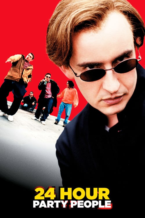 24 Hour Party People - Movie Poster 24 Hour Party People - Movie Poster