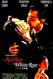 Red Rose White Rose - Movie Poster Red Rose White Rose - Movie Poster