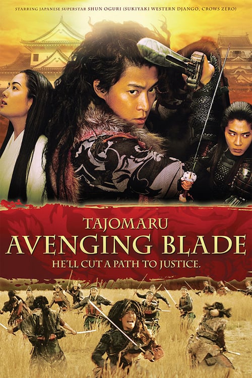 Tajomaru: Avenging Blade - Movie Poster Tajomaru: Avenging Blade - Movie Poster