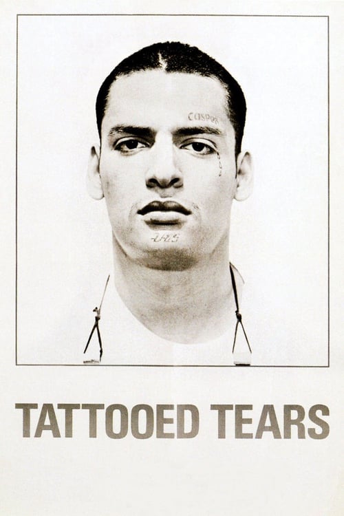 Tattooed Tears - Movie Poster Tattooed Tears - Movie Poster