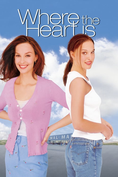 Where the Heart Is - Movie Poster Where the Heart Is - Movie Poster