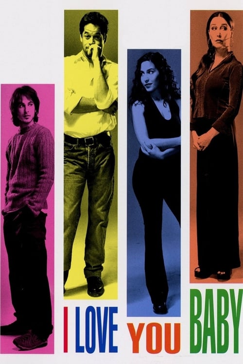 I Love You Baby - Movie Poster I Love You Baby - Movie Poster