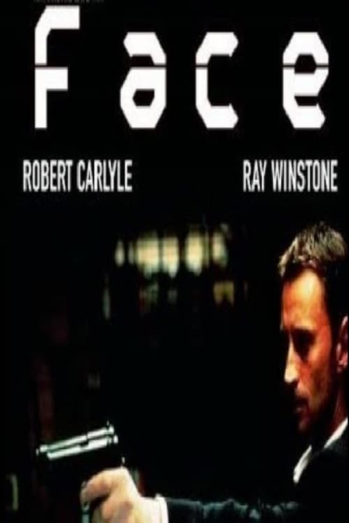 Face - Movie Poster Face - Movie Poster
