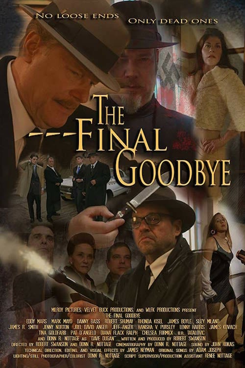 The Final Goodbye - Movie Poster The Final Goodbye - Movie Poster