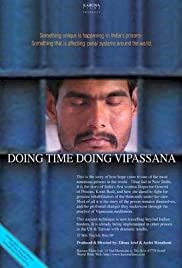 Doing Time, Doing Vipassana - Movie Poster Doing Time, Doing Vipassana - Movie Poster