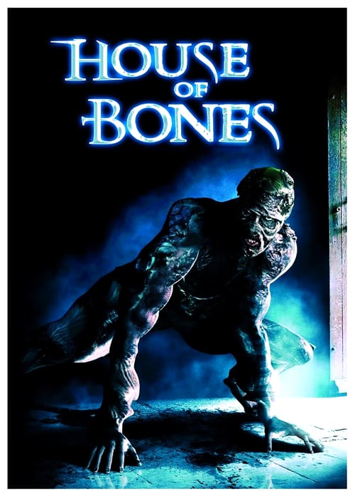House of Bones - Movie Poster House of Bones - Movie Poster