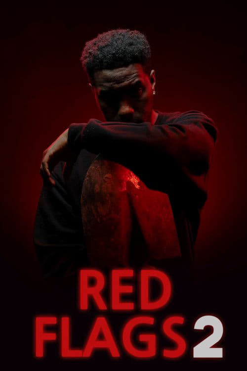 Red Flags 2 - Movie Poster Red Flags 2 - Movie Poster