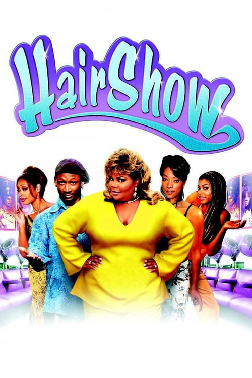 Hair Show - Movie Poster Hair Show - Movie Poster
