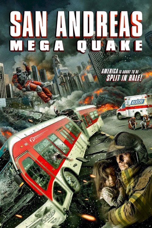 San Andreas Mega Quake - Movie Poster San Andreas Mega Quake - Movie Poster