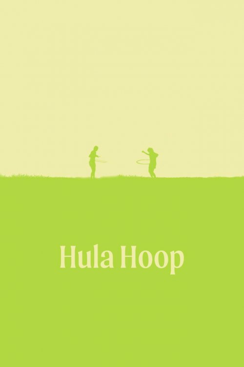 Hula Hoop - Movie Poster Hula Hoop - Movie Poster