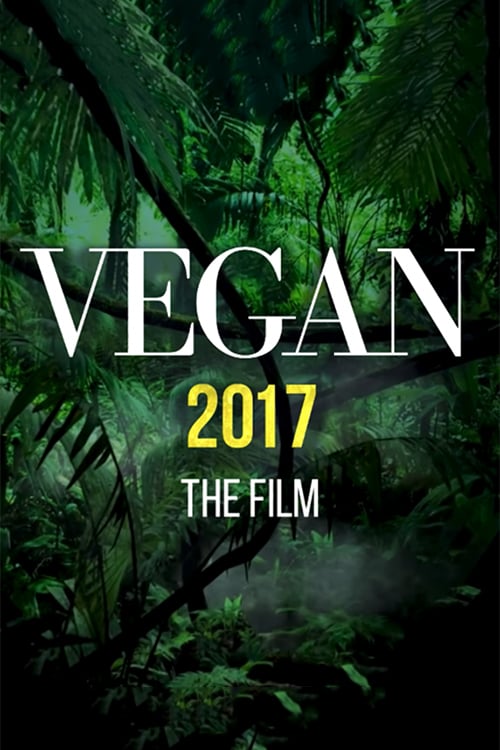 Vegan 2017 - Movie Poster Vegan 2017 - Movie Poster