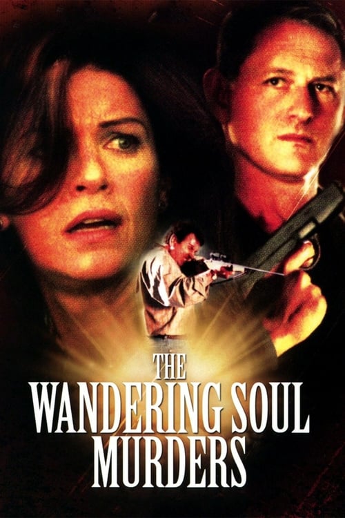 The Wandering Soul Murders - Movie Poster The Wandering Soul Murders - Movie Poster