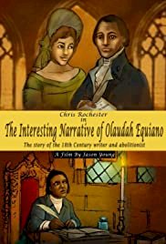 The Interesting Narrative of Olaudah Equiano - Movie Poster The Interesting Narrative of Olaudah Equiano - Movie Poster